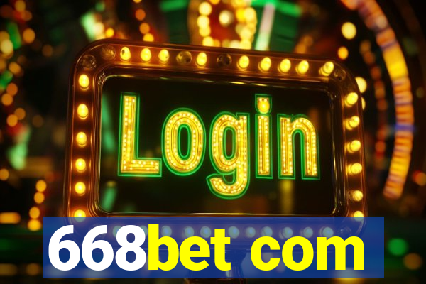 668bet com